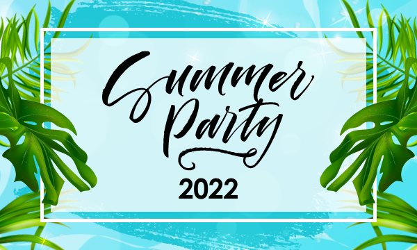 【8月20日】Summer Party！2022　～アクアテラス迎賓館 新横浜～のアイキャッチ